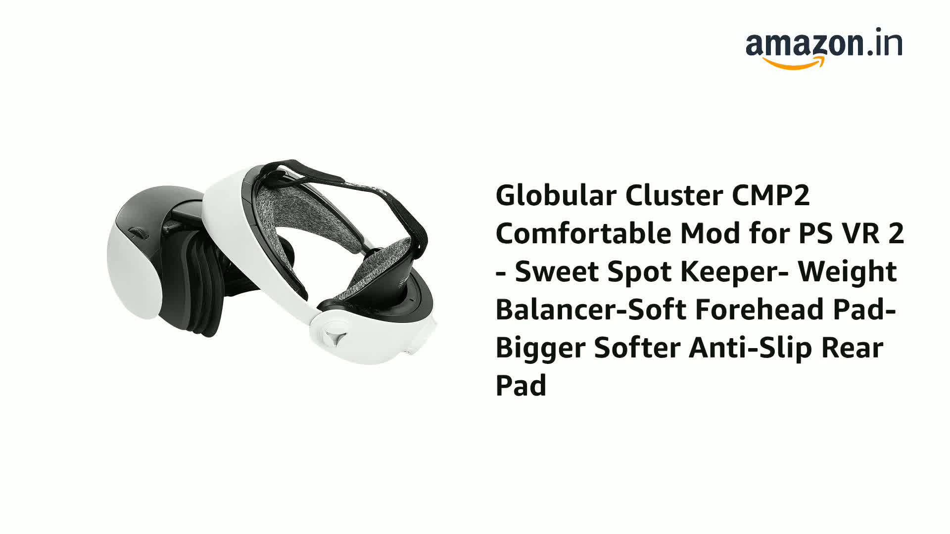 Globular Cluster CMP2 Comfortable Mod for PS VR 2 - Sweet Spot