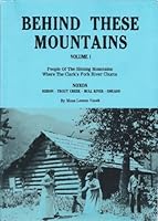 Behind These Mountains (Vol. 1) 0940151006 Book Cover