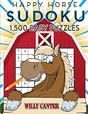 Happy Horse Sudoku 1,500 Easy Puzzles. Gigantic Big Value Book: No Wasted Puzzles With Only One Level Of Difficulty