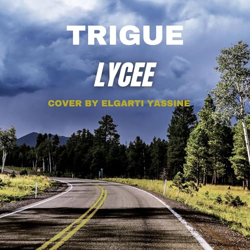  Trigue lycee