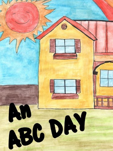 Amazon.com: An ABC Day eBook : Sheedy, Donna, Van Quatham, Ede: Books