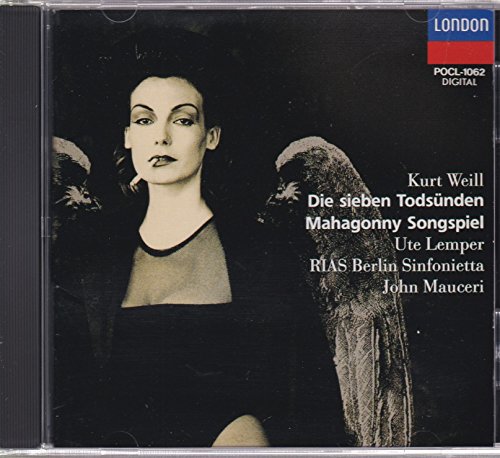 クルト・ワイル:「七つの大罪」/ソング劇「マハゴニー」 クルト・ワイル:「七つの大罪」/ソング劇「マハゴニー」