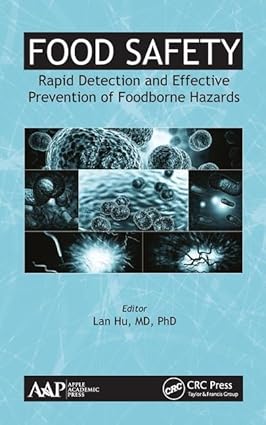 FOOD SAFETY RAPID DETECTION AND EFFECTIVE PREVENTION OF FOODBORNE HAZARDS (HB 2019)