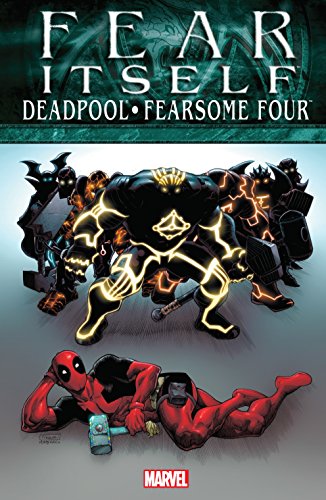 Fear Itself: Deadpool/Fearsome Four (English