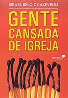 Gente Cansada de Igreja 8524304049 Book Cover
