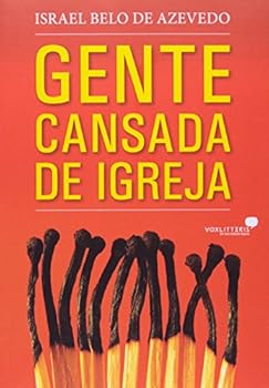 Paperback Gente Cansada de Igreja [Portuguese_Brazilian] Book