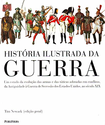 História Ilustrada da Guerra