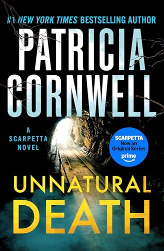 Unnatural Death: A Scarpetta Novel (Kay Scarpetta)