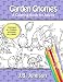 Garden Gnomes: A Coloring Book for Adults (Chroma Tomes) (Volume 10)