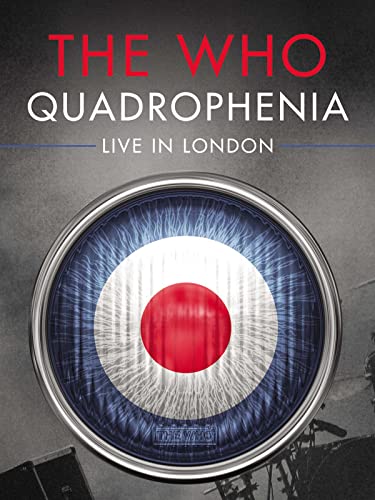 The Who - Quadrophenia: Live In London