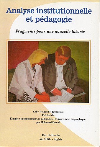 Analyse institutionnelle et pédagogie Amazon.de Bücher