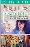 Whatever it takes praying 187804625X Book Cover