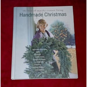 HANDMADE CHRISTMAS THE BEST OF MARTHA STEWART LIVING Hardcover–January 1 1995
