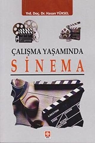 Calisma Yasaminda Sinema