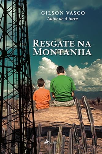 Resgate na Montanha - Vasco, Gilson