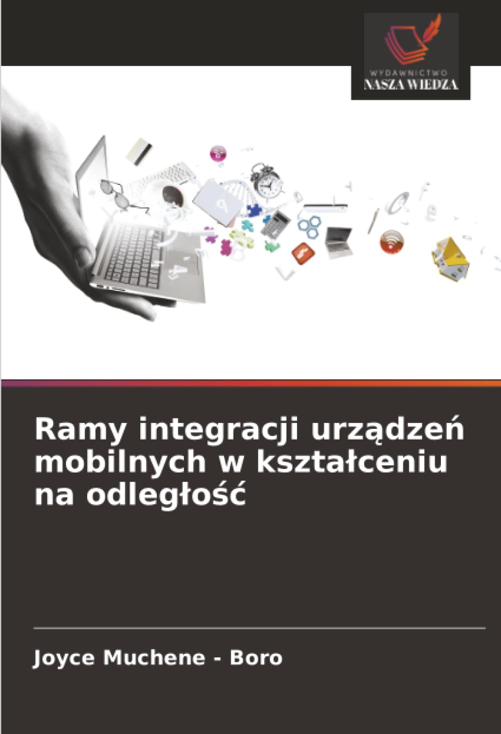 Ramy integracji urządzeń mobilnych w kształceniu na odległość