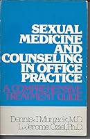 Sexual medicine and counseling in office practice: A comprehensive treatment guide 0316589403 Book Cover