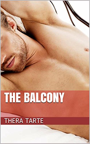 The Balcony (Eros Collection Book 10)