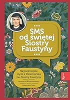 NiezwykLe dary i Laski (SMS od s. Faustyny) [KSIÄLtKA] 8365889781 Book Cover
