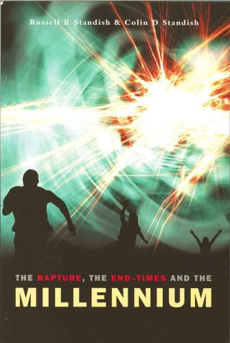 Buy The Rapture, The End-Times And The Millennium — BookShops.in