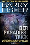 Der Paradies-Trick - Barry Eisler Übersetzer: Peter Friedrich 