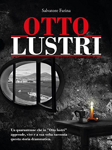 Otto Lustri (Italian Edition)