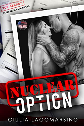 Nuclear Option: An OPS Protector Romance Novel (Owens Protective Services Book 2)