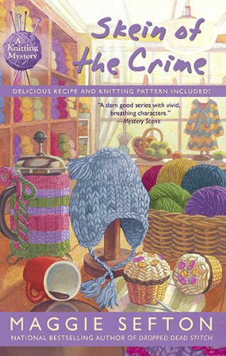 Buy Skein of the Crime (A Knitting Mystery) โ BookShops.in