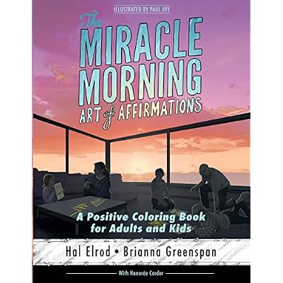 The Miracle Morning Art of Affirmations