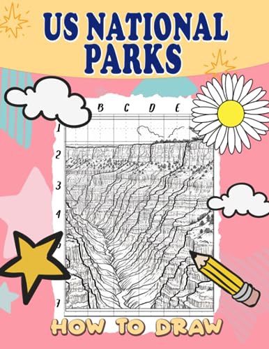 How To Draw US National Parks: Explore and Color Iconic Landmarks...