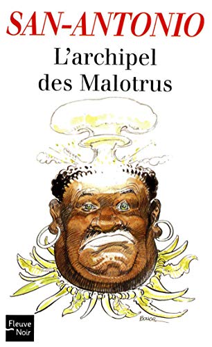 Télécharger L'Archipel des Malotrus (SAN ANTONIO t. 66) PDF Ebook En Ligne
