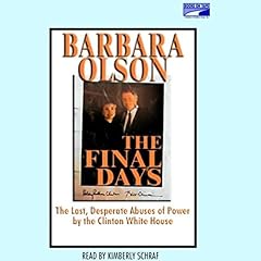 The Final Days Audiolibro Por Barbara Olson arte de portada