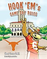 Hook 'Em's Game Day Rules 1620862352 Book Cover