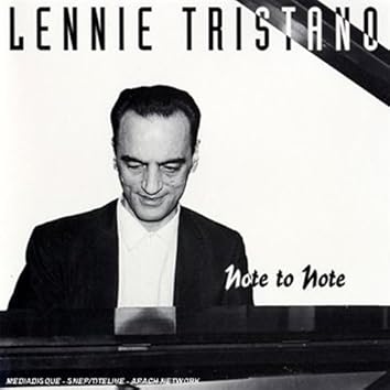 Lennie Tristano - Note to Note