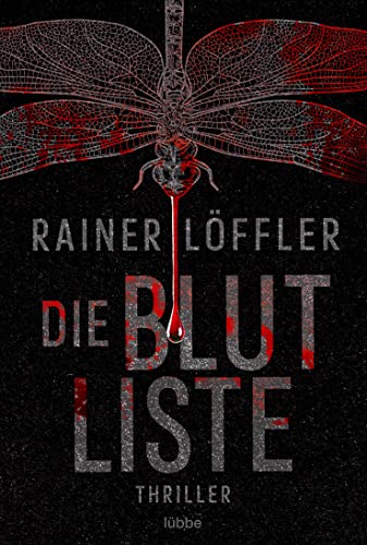 Die Blutliste: Thriller...