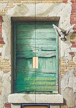 Der Augustinus-retabel Von Michael Triegel in Der Pfarrkirche Von Dettelbach