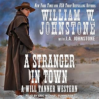 A Stranger in Town Audiolibro Por William W. Johnstone, J. A. Johnstone arte de portada