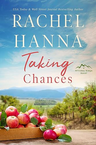 Taking Chances: A Whiskey Ridge Novel by Rachel Hanna ebook deal