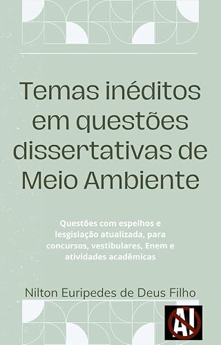 Temas inéditos em questões dissertativas de Meio Ambiente