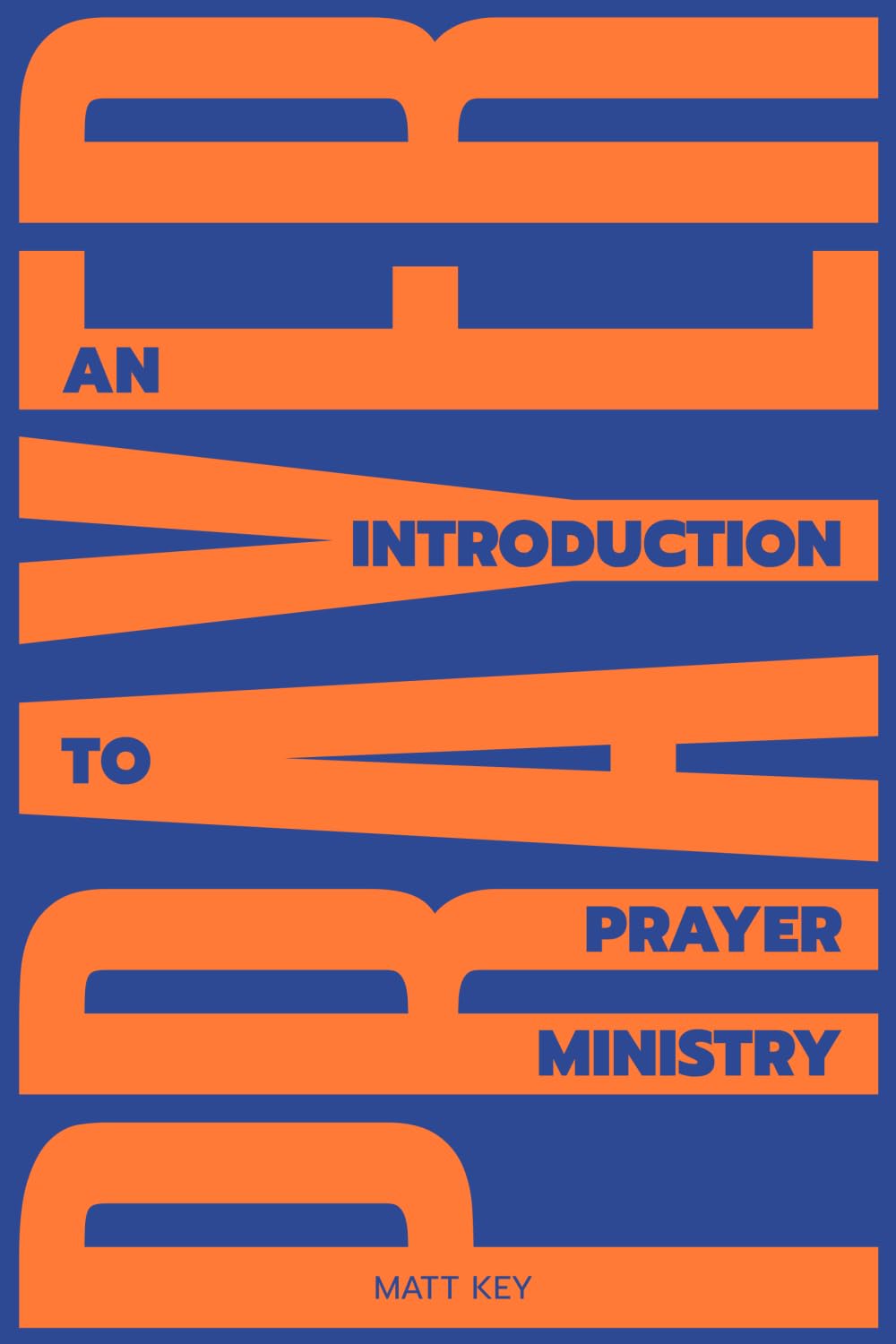 An Introduction to Prayer Ministry