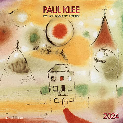 Paul Klee - Polychromatic Poetry 2024: Kalender 2024 (Tushita Fine Arts)