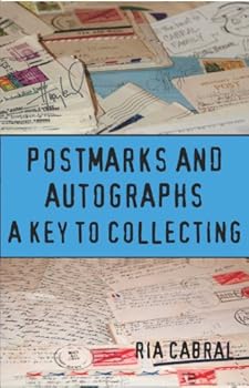 Perfect Paperback Postmarks and Autographs - A Key to Collecting Book