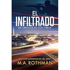 El infiltrado Audiolibro Por M.A. Rothman arte de portada