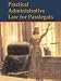Practical Administrative Law for Paralegals -  Cohen, Anne M., Paperback