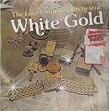 Love Unlimited Orchestra - White Gold - Casablanca Record And Filmworks, Inc. - 6463 157