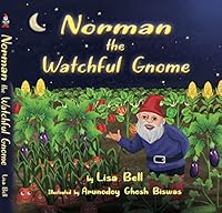 Norman the Watchful Gnome 1732858500 Book Cover