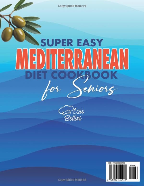 SUPER EASY MEDITERRANEAN DIET COOKBOOK FOR SENIORS: Support Your Heart, Energy, and Weight Goals with Simple Mediterranean Recipes Designed for Seniors Who Want to Eat Well Without the Stress - Image 2