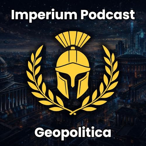 Couverture de Imperium Podcast - Geopolitica