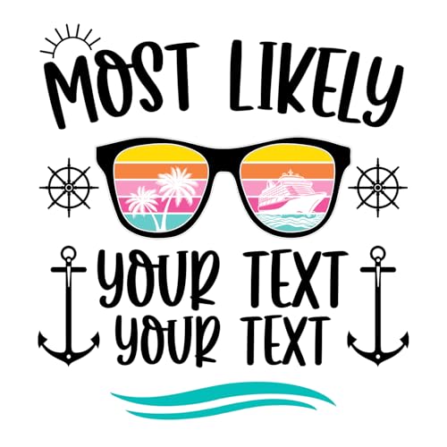 Most Likely to Custom Text T-Shirt Family Cruise Trip Matching Vacation T-Shirts, Cruise Summer Beach Matching Team Tee, Holiday Trip Matching Tshirt, Gift for All Family Members, Coworkers4
