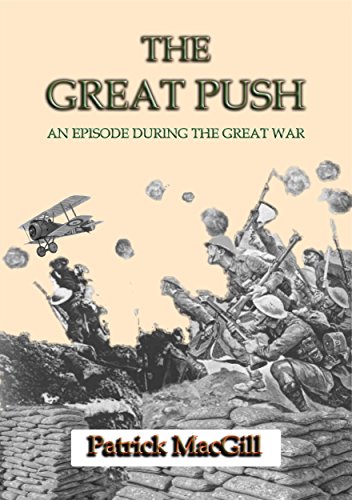 Télécharger THE GREAT PUSH - An Episode on the Western Front during the Great War (The Great War - World War I) Livre eBook France